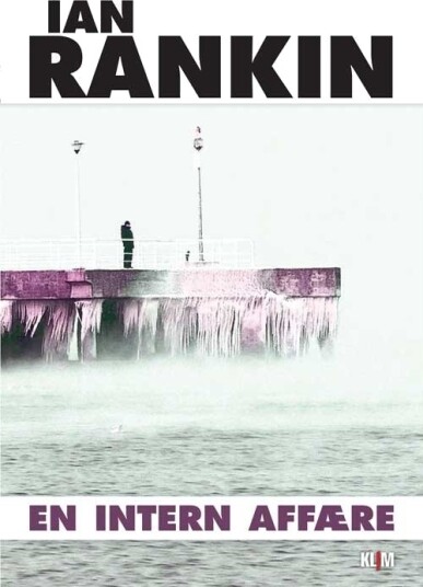 En Intern Affære | Ian Rankin | Språk: Dansk En Intern Affære | Ian Rankin | Språk: Dansk