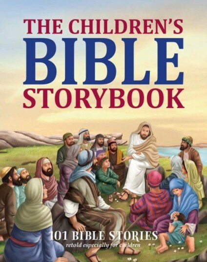 The Children's Bible Storybook The Children's Bible Storybook