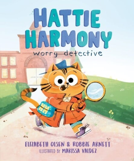 Hattie Harmony: Worry Detective Av Elizabeth Olsen, Robbie Arnett