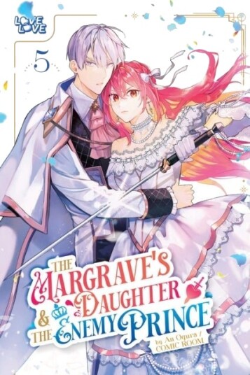 The Margrave's Daughter & the Enemy Prince Volume 5 The Margrave's Daughter & the Enemy Prince Volume 5