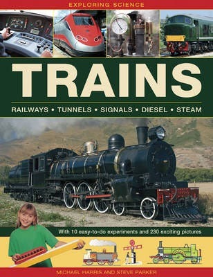 Exploring Science: Trains Av Harris Michael & Parker Steve
