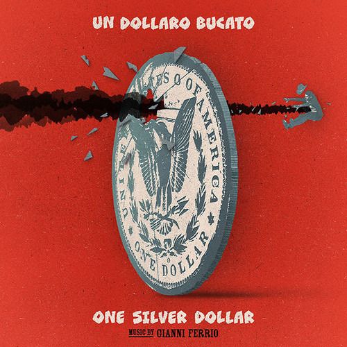 Un Dollaro Bucato (original Soundtrack)