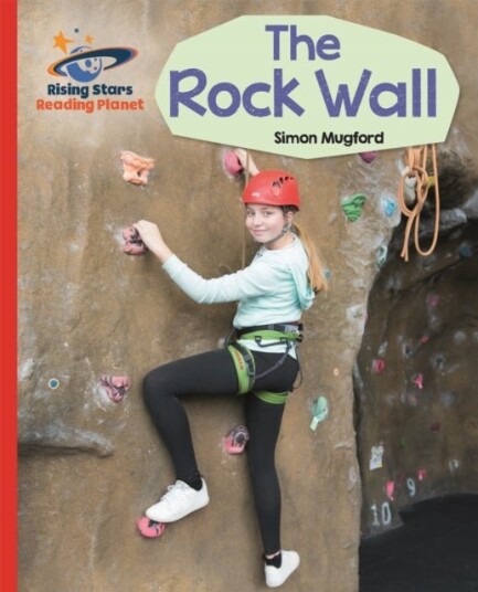 Reading Planet The Rock Wall Red A: Galaxy