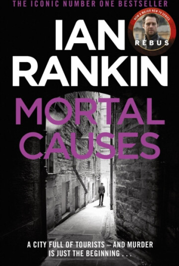 Mortal Causes  The number one bestselling series that inspired BBC One’s REBUS