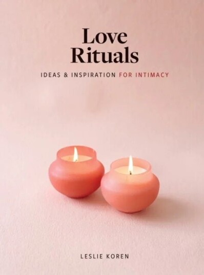 Love Rituals Av Leslie Koren