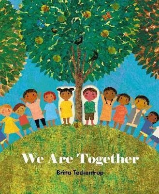 We Are Together We Are Together