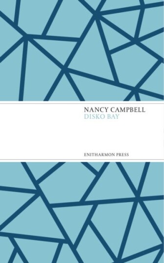 Disko Bay Av Nancy Campbell Disko Bay Av Nancy Campbell