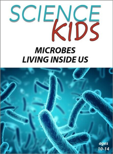Science Kids: Microbes Living Inside Of Us DVD