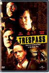 Trespass DVD