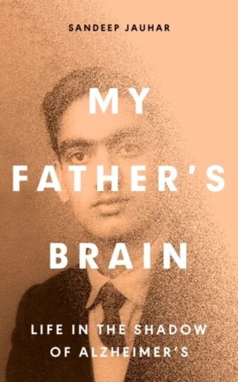 My Father'S Brain Av Sandeep Jauhar My Father'S Brain Av Sandeep Jauhar