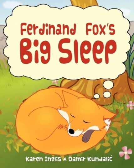 Ferdinand Fox's Big Sleep Ferdinand Fox's Big Sleep
