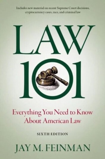 Law 101 Av Jay M. (Distinguished Professor Distinguished Professor Rutgers Law School) Feinman