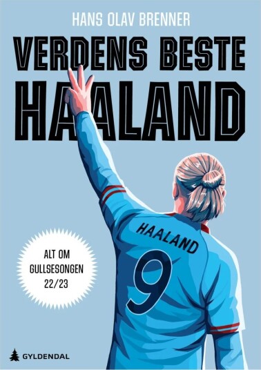 Verdens beste Haaland av Hans Olav Brenner