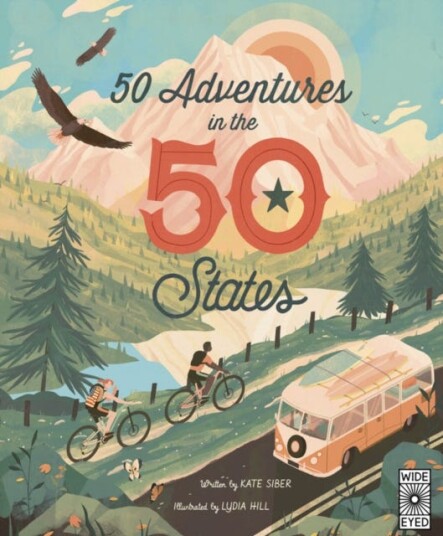 50 Adventures In The 50 States Av Kate Siber