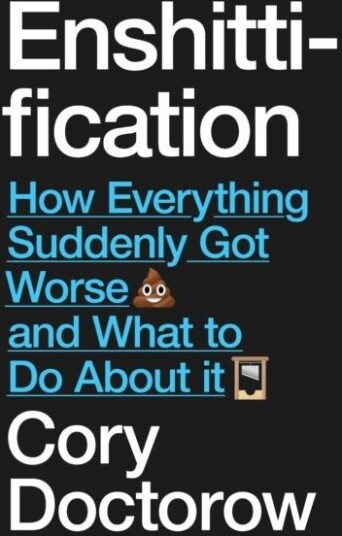 Enshittification Enshittification
