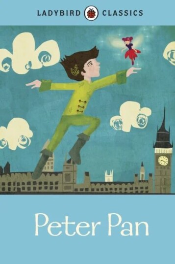 Ladybird Classics: Peter Pan Av J. M. Barrie Ladybird Classics: Peter Pan Av J. M. Barrie