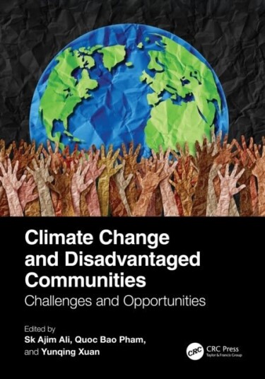 Climate Change and Disadvantaged Communities Climate Change and Disadvantaged Communities