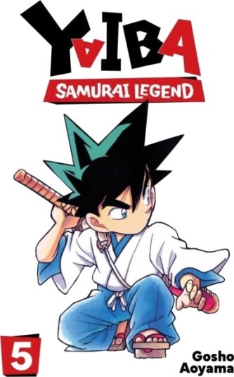 Yaiba: Samurai Legend Vol. 5