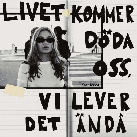 IdaLova Livet kommer döda oss vi lever det ändå CD