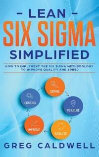 Sigma Caldwell Greg Lean Six Sigma