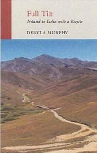 Full Tilt Av Dervla Murphy Full Tilt Av Dervla Murphy