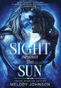 Johnson Melody Sight Beyond the Sun