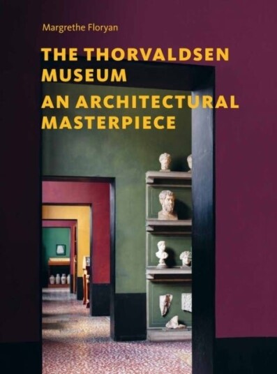 Thorvaldsens Museum | Margrethe Floryan | Språk: Engelsk