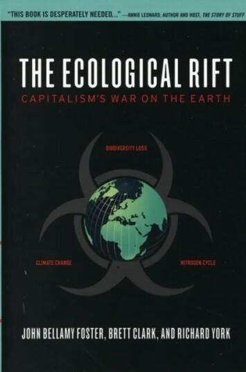The Ecological Rift Av John Bellamy Foster, Brett Clark, Richard York