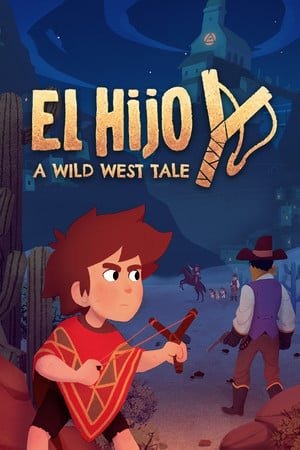 El Hijo - A Wild West Tale El Hijo - A Wild West Tale