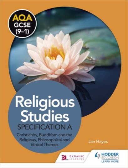Aqa Gcse (9-1) Religious Studies Specification A: Christianity, Buddhism And The Religious, Philosop Av Jan Hayes