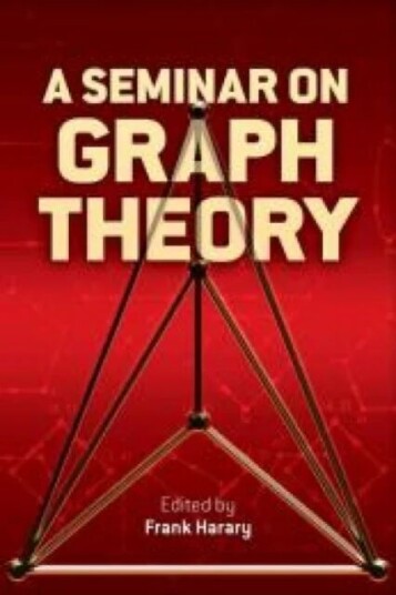A Seminar On Graph Theory Av Frank Harary