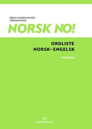 Norsk No! Av Jorunn Fjeld, Gølin Kaurin Nilsen