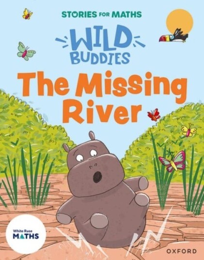 Stories for Maths: The Missing River Stories for Maths: The Missing River