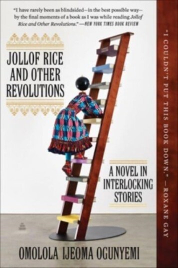 Jollof Rice and Other Revolutions Jollof Rice and Other Revolutions