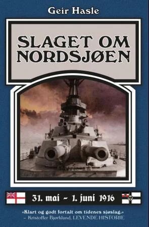 Slaget Om Nordsjøen Av Geir Hasle