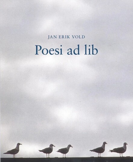Poesi Ad Lib Av Jan Erik Vold Poesi Ad Lib Av Jan Erik Vold