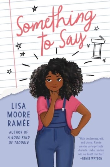 Something To Say Av Lisa Moore Ramee