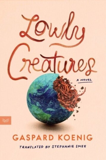 Lowly Creatures