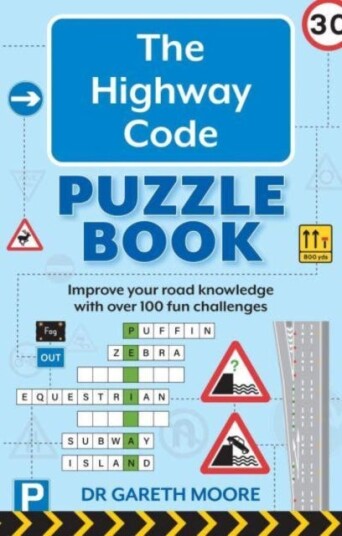 The Highway Code Puzzle Book Av Dr. Gareth Moore