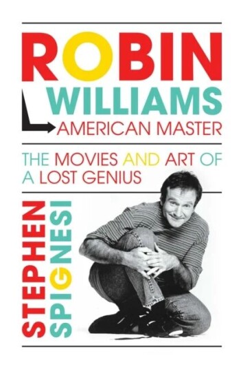 Robin Williams, American Master Av Stephen Spignesi