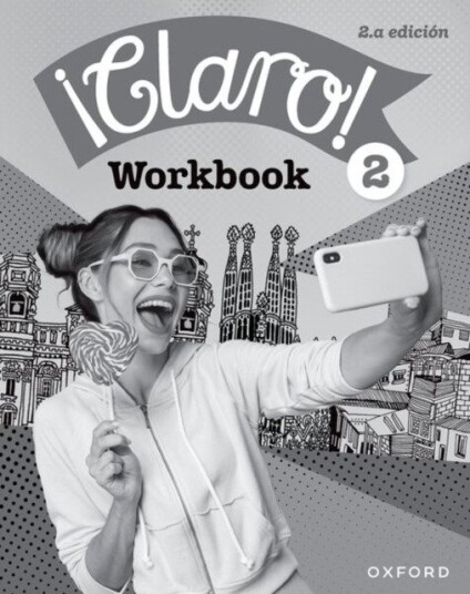 ¡Claro! 2.a edicion Workbook Pack 2