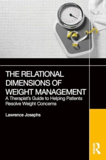 The Relational Dimensions of Weight Management  A Therapist’s Guide to Helping Patients Resolve Weight Concerns