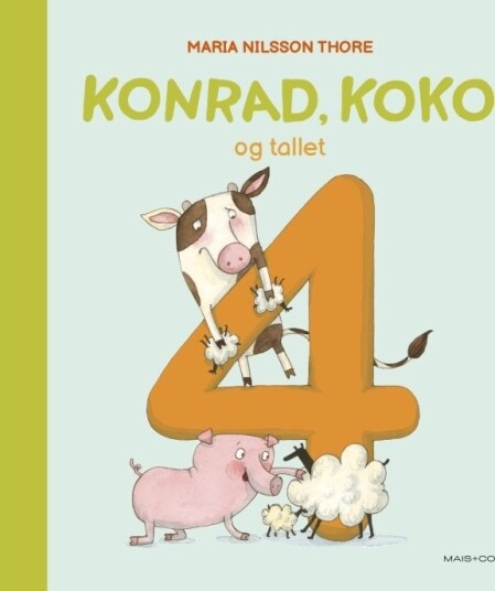 Konrad Koko Og Tallet 4 | Maria Nilsson Thore | Språk: Dansk