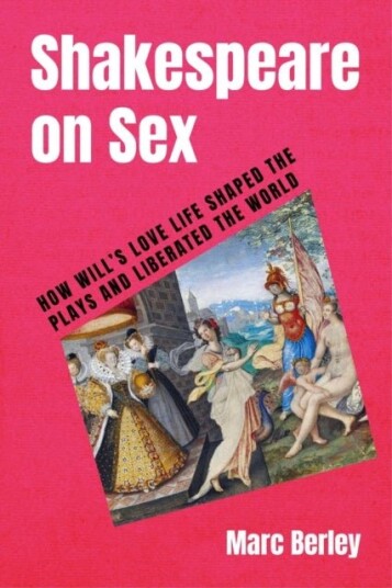Shakespeare on Sex Shakespeare on Sex
