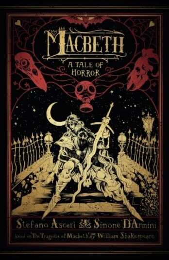 Macbeth: A Tale Of Horror Av Stefano Ascari, Simone D'Armini