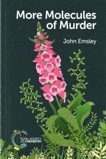 More Molecules Of Murder Av John Emsley