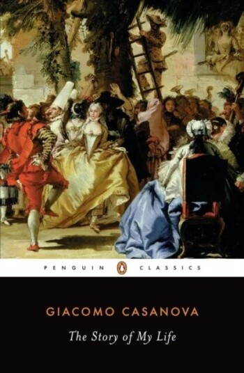 The Story Of My Life Av Giacomo Casanova