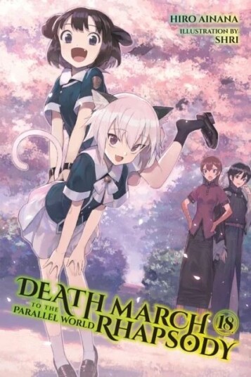 Death March To The Parallel World Rhapsody, Vol. 18 (Light Novel) Av Hiro Ainana