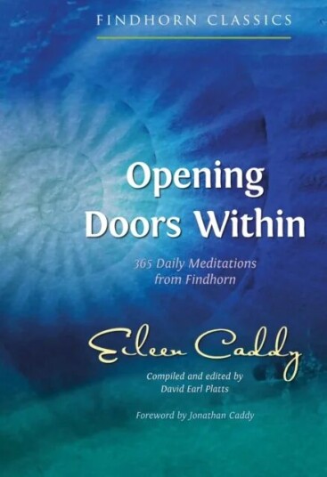 Opening Doors Within Av Eileen Caddy Opening Doors Within Av Eileen Caddy