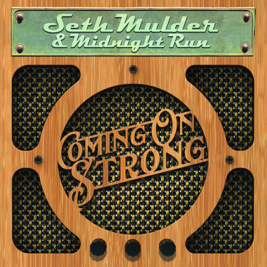Seth Mulder & Midnight Run Coming On Strong CD